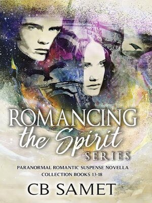 cover image of Romancing the Spirit Series #3